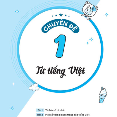 Giải Thích Và Ôn Luyện Chuyên Đề Tiếng Việt Thi Vào Lớp 6 Trường THCS Chất Lượng Cao (MEGA)