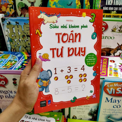 Siêu Nhí Khám Phá: Toán Tư Duy - Phát Triển Toàn Diện IQ Toán Học Dành Cho Bé Từ 5 - 6 Tuổi