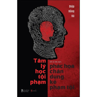 Combo 3Q: Thao Túng Tâm Lý + Tâm Lý Học - Phác Họa Chân Dung Kẻ Phạm Tội + Tâm Lý Học - Nghệ Thuật Giải Mã Hành Vi (Top Sách Tâm Lí Học Bán Chạy)