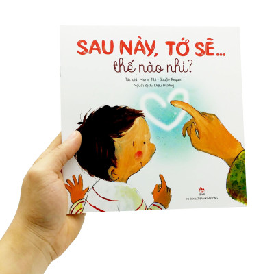 Sau Này, Tớ Sẽ… Thế Nào Nhỉ?