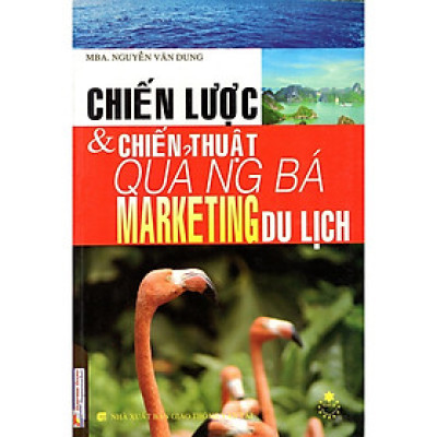 Sách - Chiến Lược Và Chiến Thuật Quảng Bá Marketing Du Lịch - NS Kinh Tế
