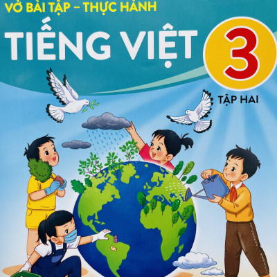 Sách - Vở bài tập - Thực hành Tiếng Việt lớp 3 tập 1+2 (Kết nối tri thức với cuộc sống)