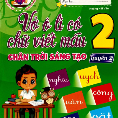 Vở Ô Li Có Chữ Viết Mẫu 2 - Quyển 2 (Chân Trời Sáng Tạo)
