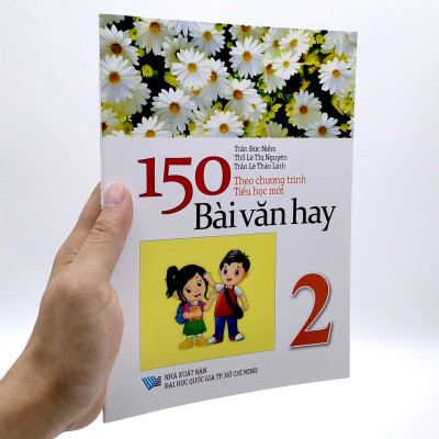 150 Bài Văn Hay 2 (Theo Chương Trình Tiểu Học Mới)