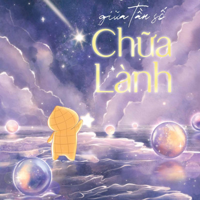 “Lạc” Giữa Tần Số Chữa Lành