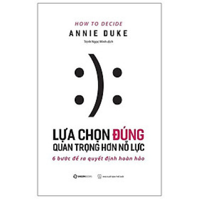 Lựa Chọn Đúng Quan Trọng Hơn Nỗ Lực