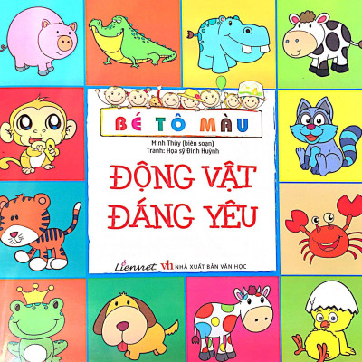 Bé Tô Màu - Động Vật Đáng Yêu (Tái Bản 2018)