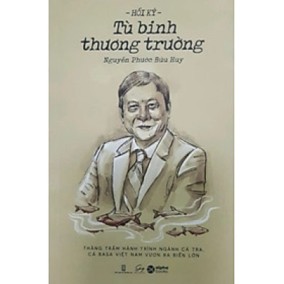 Hồi Ký Tù Binh Thương Trường _AL