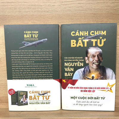 Sách - Cánh Chim Bất Tử - Câu Chuyện Về Người Phi Công Huyền Thoại Nguyễn Văn Bảy - Phiên Bản Kỷ Niệm 80 Năm - Tặng Kèm Bookmark + Postcard