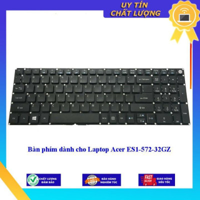 Bàn phím dùng cho Laptop Acer ES1-572-32GZ - Hàng Nhập Khẩu