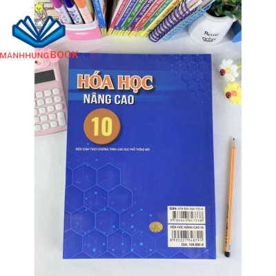 Sách - Hóa Học Nâng Cao Lớp 10 ( Biên Soạn Theo GDPT Mới ).