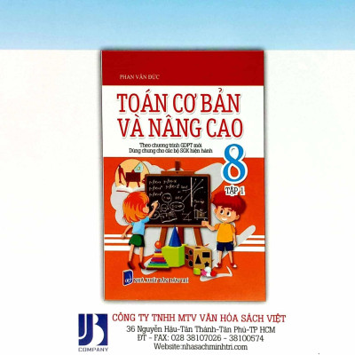 Toán Cơ Bản Và Nâng Cao 8 - Tập 2 (Theo Chương Trình Giáo Dục Phổ Thông Mới - Dùng Chung Cho Các Bộ SGK Hiện Hành)