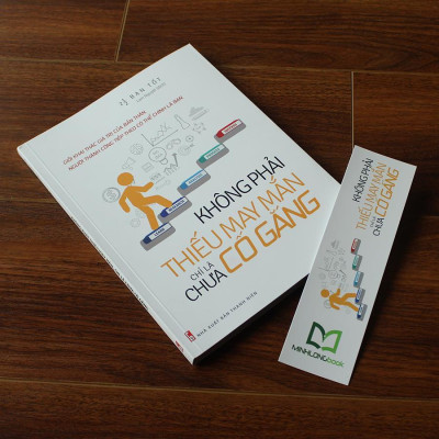 Sách: Không Phải Thiếu May Mắn, Chỉ Là Chưa Cố Gắng - TSKN