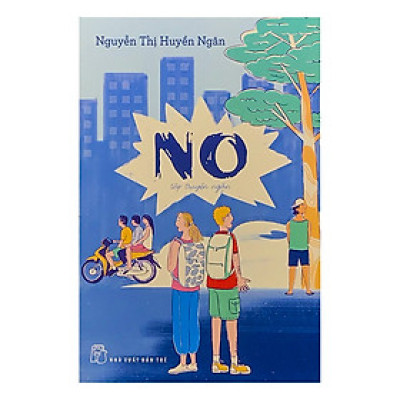 No - Tập Truyện Ngắn