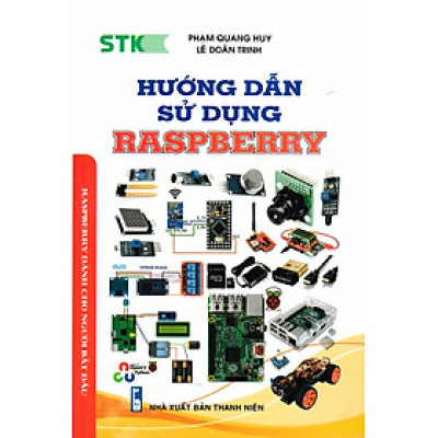 Hướng Dẫn Sử Dụng Raspberry - STK 