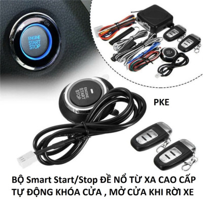 Bộ Start/Stop Đề Nổ Ô Tô Xe Hơi Từ Xa Engine 12V PKE Tự Động Khóa Cửa Smartkey Bản Cao Cấp, ĐÈN TRANG TRÍ , ĐỒNG HỒ TREO TƯỜNG
