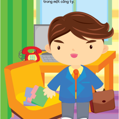 Khi Lớn Lên, Tớ Muốn Trở Thành... - Nhà Quản Lý Và Chủ Doanh Nghiệp