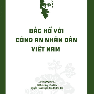 Sách - Di Sản Hồ Chí Minh - Bác Hồ Với Công An Nhân Dân Việt Nam