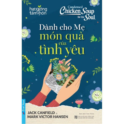 Combo Vòng Tay Của Mẹ (49026) + Dành Cho Mẹ Món Quà Tình Yêu (54419) - First News