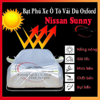 [NISSAN SUNNY] Bạt Phủ Ô Tô Vải Dù Oxford, Tráng Nhôm Cao Cấp, Áo Trùm Bảo Vệ Xe NISSAN SUNNY, Bạc Phủ Trùm Chống Nóng Chống Mưa, Chống Xước Xe, Bạt Của Xưởng Được May Theo Kích Cỡ Xe, Cam Kết Vừa Xe, Bền Và Đẹp Tới 2 Năm