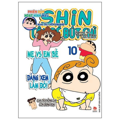Shin Cậu Bé Bút Chì - Phiên Bản Hoạt Hình Màu: Misae Đại Chiến Himawari - Tập 10 (Tái Bản)