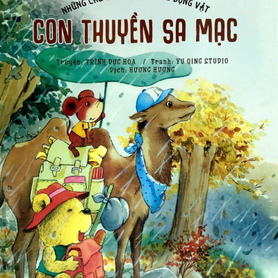 Những Câu Chuyện Thú Vị Về Động Vật - Con Thuyền Sa Mạc