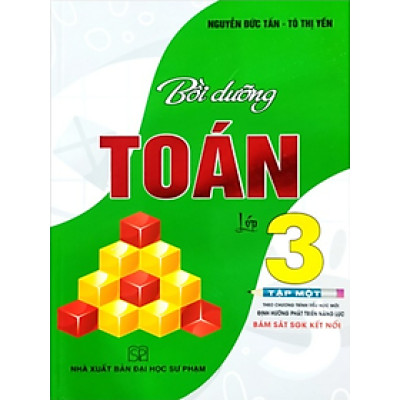 Sách - Bồi Dưỡng Toán Lớp 3 - Tập 1 (Bám Sát SGK Kết Nối)