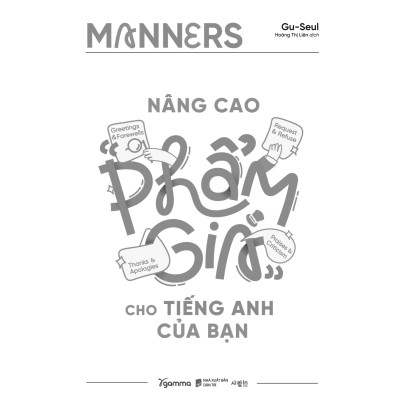 Sách - Manners - Nâng Cao “Phẩm Giá” Cho Tiếng Anh Của Bạn