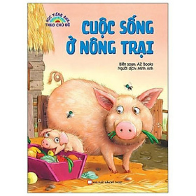 Sách - Học Tiếng Anh Theo Chủ Đề - Cuộc Sống Ở Nông Trại - Tân Việt Books