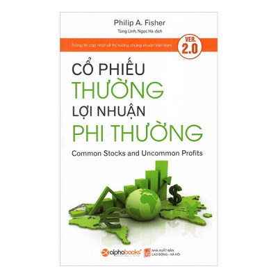 Combo Cổ Phiếu Thường Lợi Nhuận Phi Thường + 24 Bài Học Sống Còn Để Đầu Tư Thành Công Trên Thị Trường Chứng Khoán (2 Cuốn)
