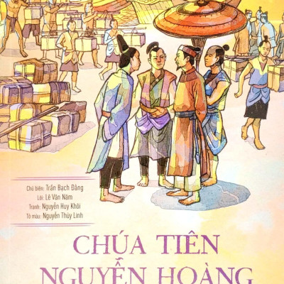 Lịch Sử Việt Nam Bằng Tranh - Chúa Tiên Nguyễn Hoàng (Bản Màu) (Tái Bản 2023)