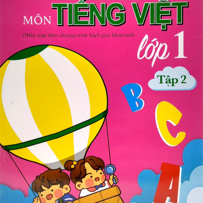 Phát Triển Năng Lực Học Sinh Môn Tiếng Viết Lớp 1 - Tập 2