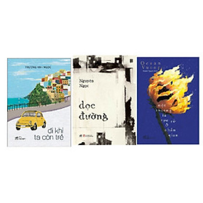 Combo sách: Đi khi ta còn trẻ + Dọc Đường + Một thoáng ta rực rỡ ở nhân gian