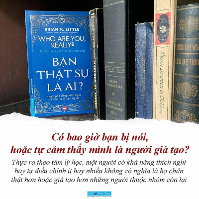 Sách - Bạn Thật Sự Là Ai - Brian R. Little - First News