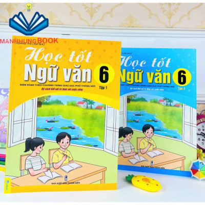 Sách - Học Tốt Ngữ Văn 6 Tập 1 - Biên soạn theo chương trình GDPT mới Kết Nối.