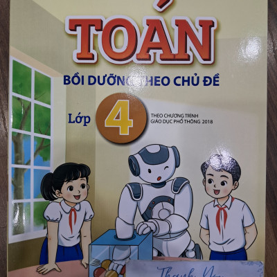 Sách - Toán bồi dưỡng theo chủ đề lớp 4 (Theo chương trình giáo dục phổ thông 2018)