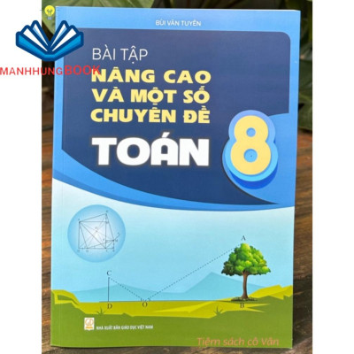 Sách - Bài tập nâng cao và một số chuyên đề Toán 8