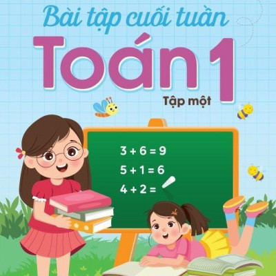 Bài Tập Cuối Tuần Toán 1 - Tập 1 (Kết Nối Tri Thức)