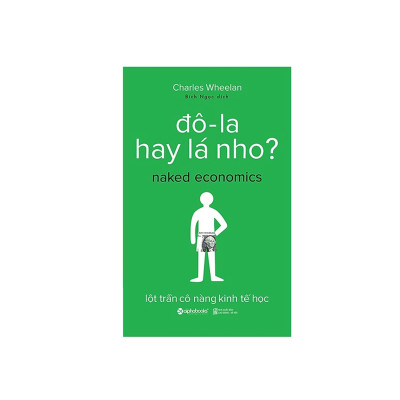 Combo Sách Kĩ Năng Kinh Doanh: Giàu Từ Chứng Khoán (Tái Bản 2018)  + Đô-La Hay Lá Nho? (Tái Bản 2017) 