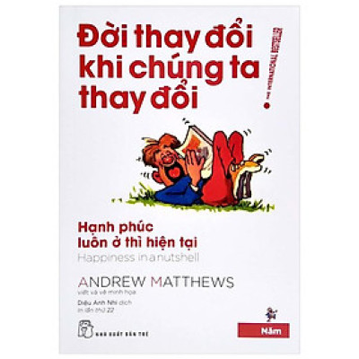 Đời Thay Đổi Khi Chúng Ta Thay Đổi - Tập 5 (Tái Bản 2022)