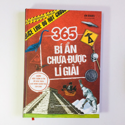 365 Bí Ẩn Chưa Được Lí Giải - Những hiện tượng bí ẩn sẽ kích thích khám phá của bạn - Bìa cứng