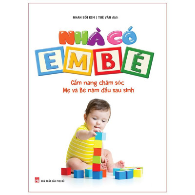 Sách - Combo: Bách khoa thai nghén sinh nở và chăm sóc em bé + Nhà có em bé