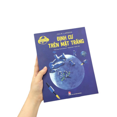 Thế Giới Tương Lai - Định Cư Trên Mặt Trăng