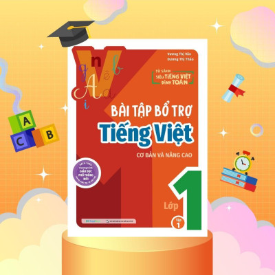 Sách - Bài Tập Bổ Trợ Tiếng Việt Cơ Bản Và Nâng Cao Lớp 1 - Tập 1 - Megabook