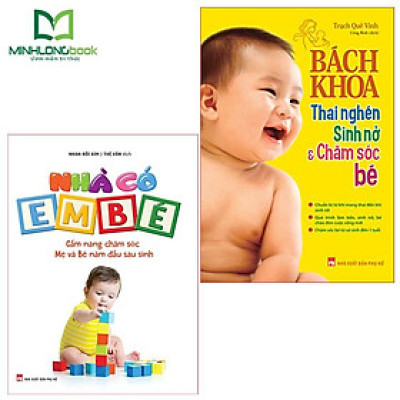 Sách - Combo: Bách khoa thai nghén sinh nở và chăm sóc em bé + Nhà có em bé