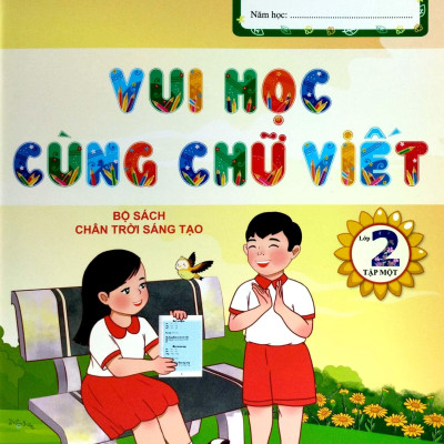 Vui Học Cùng Chữ Viết Lớp 2 - Tập 1 (Chân Trời Sáng Tạo) (2023)