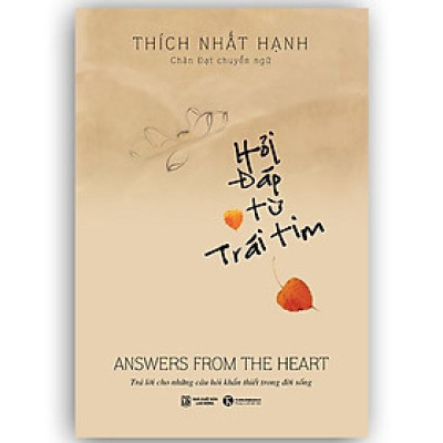 Sách - Hỏi đáp từ trái tim - Thích Nhất Hạnh - Thái Hà