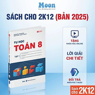 Tự Học Toán Học Lớp 8 - Chương Trình Mới -Sách Id Tự Học Toán Kết Nối Tri Thức, Cánh Diều, Chân Trời Sáng Tạo (Tập 1/Tập 2 Tùy chọn) - MoonBook