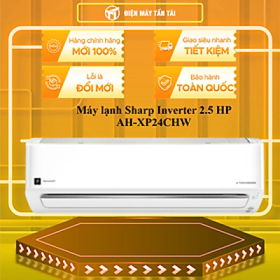 Máy lạnh Sharp Inverter 2.5 HP AH-XP24CHW - HÀNG CHÍNH HÃNG - CHỈ GIAO HCM