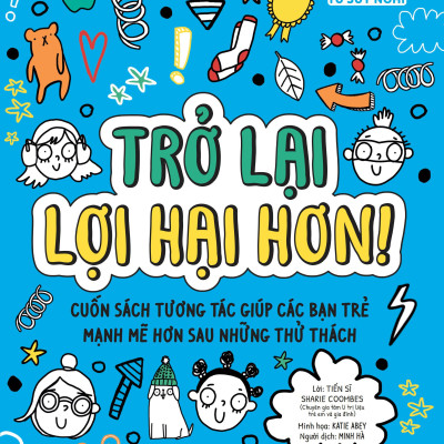 Trưởng Thành Từ Suy Nghĩ - Trở Lại Lợi Hại Hơn!